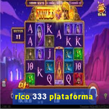 rico 333 plataforma